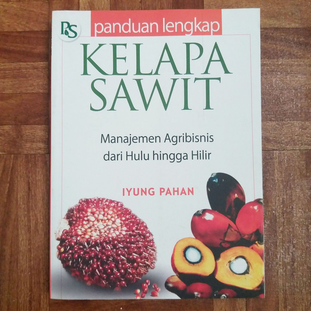 download gratis panduan lengkap kelapa sawit iyung pahan