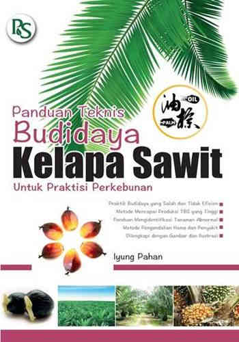 download gratis panduan lengkap kelapa sawit iyung pahan